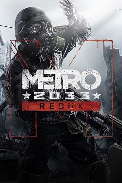 Metro 2033 - Redux [v 1.03 / Update 7] (2014) PC | RePack от Igruha