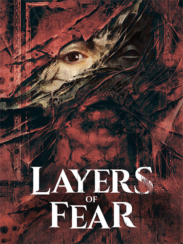 Layers of Fear: Deluxe Edition [v 1.6.1 + DLC] (2023) PC | RePack от FitGirl